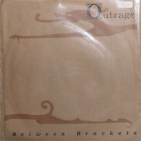 OUTRAGE Between brackets EP