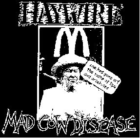 haywire mad cow disease