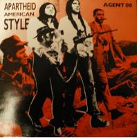 Agent 86 - American Apartheid Style LP