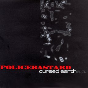 Police bastard Cursed