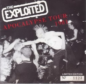 The Exploited - 1981 - Apocalypse Tour - Bootleg