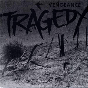 Tragedy-Vengeance
