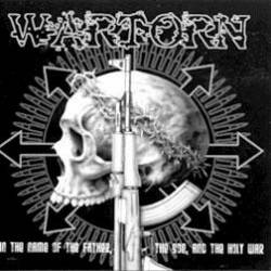 Wartorn-In The Name Of The Father, The Son, And The Holy War