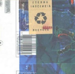 eterna inocencia-recycle