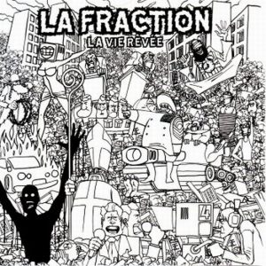 la fraction la vie revee