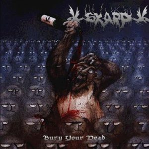 skarp - bury your dead